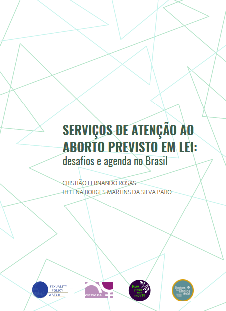 Serviços de atenção ao aborto previsto em lei: desafios e agenda no Brasil