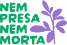 Marca da Nem Presa Nem Morta. Composta pelo nome em verde e uma ilustração de ramo de arruda em lilás.