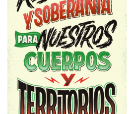 Artista convidade: Ximena Jiménez - Resistencia y soberanía por nuestros cuerpos y territorios, Cali, Colômbia, 2025. Arte digital.