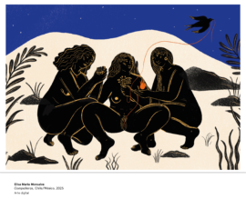 Elisa María Monsalve - Compañeras, Chile/México, 2025. Arte digital.